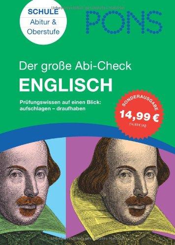 PONS Der große Abi-Check Englisch: Prüfungswissen auf einen Blick