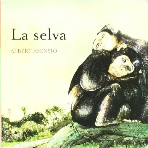 La Selva (DONDE VIVEN LOS ANIMALES)