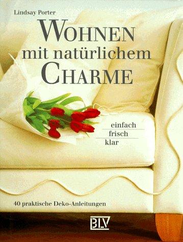 Wohnen mit natürlichem Charme