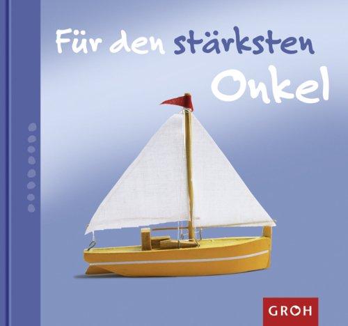 Für den stärksten Onkel