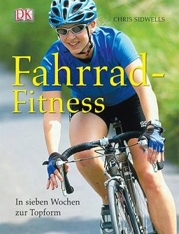 Fahrrad-Fitness: In sieben Wochen zur Topform