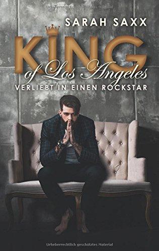 King of Los Angeles: Verliebt in einen Rockstar