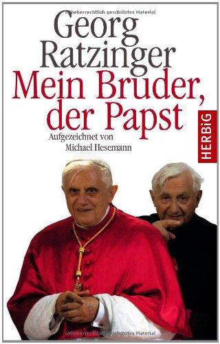 Mein Bruder der Papst