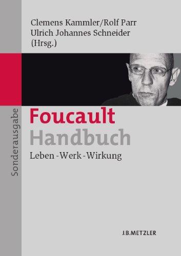 Foucault-Handbuch: Leben - Werk - Wirkung Sonderausgabe