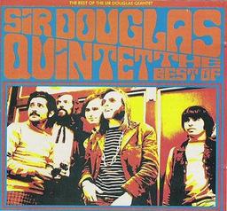 Best of the Sir Douglas Quintet (UK Import)