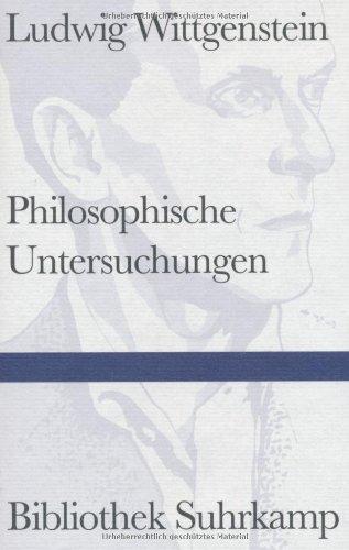 Philosophische Untersuchungen (Bibliothek Suhrkamp)