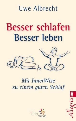 Besser schlafen, besser leben: Mit InnerWise zu einem guten Schlaf