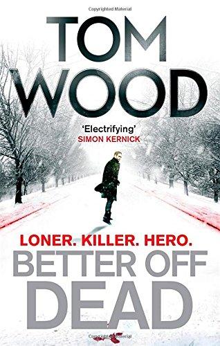 Better off Dead (Victor the Assassin)