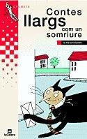 Contes llargs com un somriure (Grumets, Band 76)