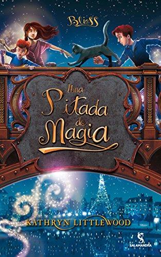 Bliss. Uma Pitada De Magia - Volume 2 (Em Portuguese do Brasil)