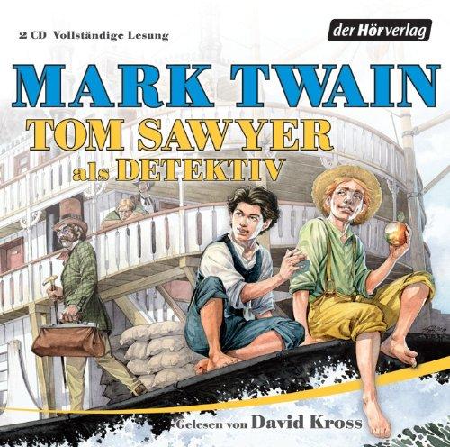 Tom Sawyer als Detektiv