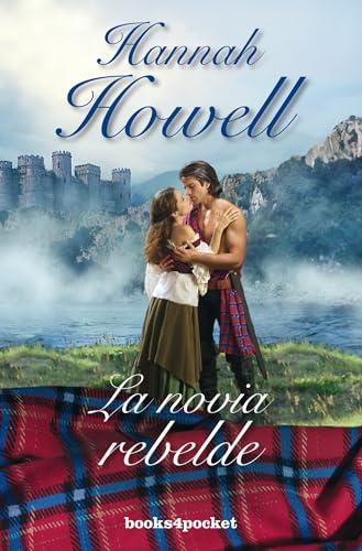 Novia Rebelde, La (Books4pocket romántica)