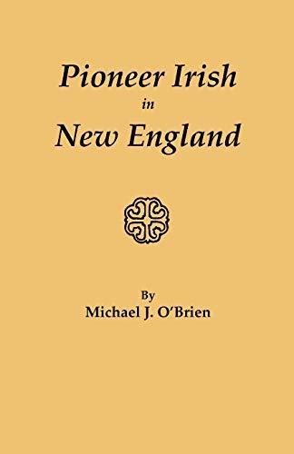 Pioneer Irish in New England