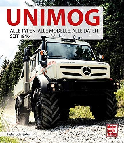 Unimog: Alle Typen, alle Modelle, alle Daten seit 1946