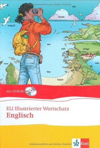 ELI illustrierter Wortschatz: Englisch, mit CD-ROM