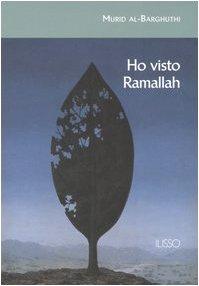 Ho visto Ramallah