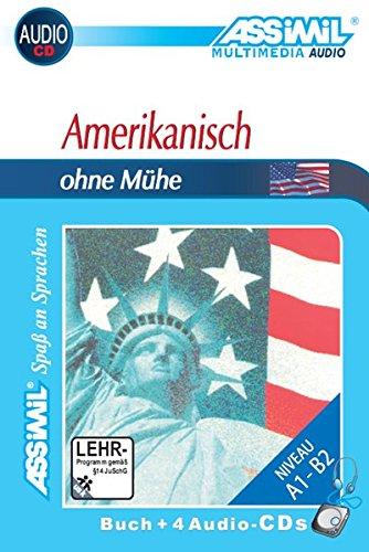 Amerikanisch ohne Mühe : niveau A1-B2