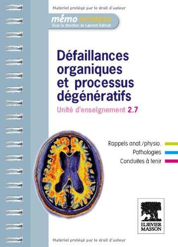 Défaillances organiques et processus dégénératifs : unité d'enseignement 2.7