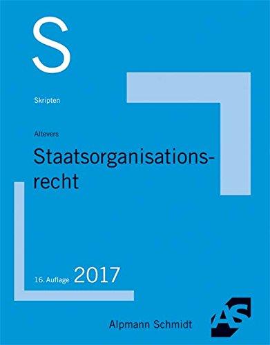 Skript Staatsorganisationsrecht: 2017