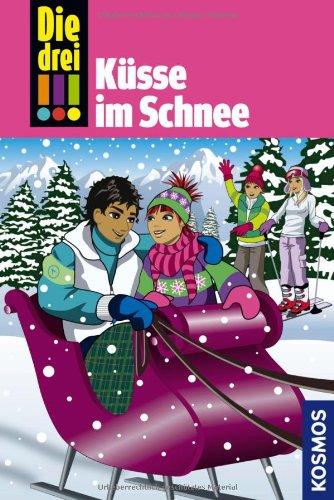 Die drei !!!: Küsse im Schnee