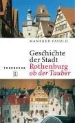 Geschichte der Stadt Rothenburg ob der Tauber