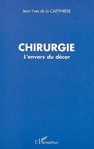 Chirurgie : l'envers du décor