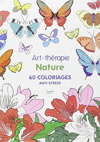 Nature : 60 coloriages anti-stress