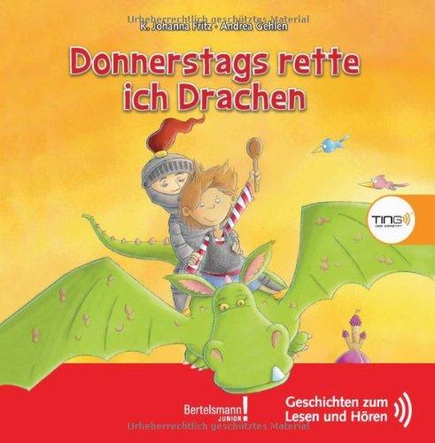 TING Donnerstags rette ich Drachen: Geschichten zum Lesen und Hören