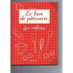 Le livre de pâtisserie des enfants