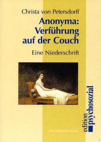 Verführung auf der Couch: Eine Niederschrift