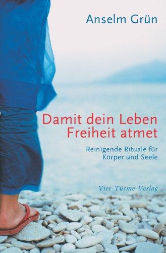 Damit dein Leben Freiheit atmet: Reinigende Rituale für Körper und Seele