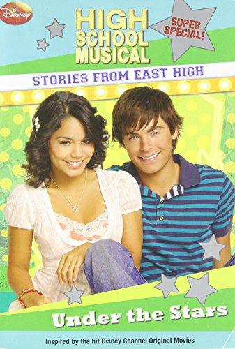 Disney High School Musical: Stories from East High Super Special: Under the Stars