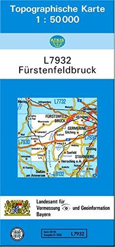 TK50 L7932 Fürstenfeldbruck: Topographische Karte 1:50000 (TK50 Topographische Karte 1:50000 Bayern)