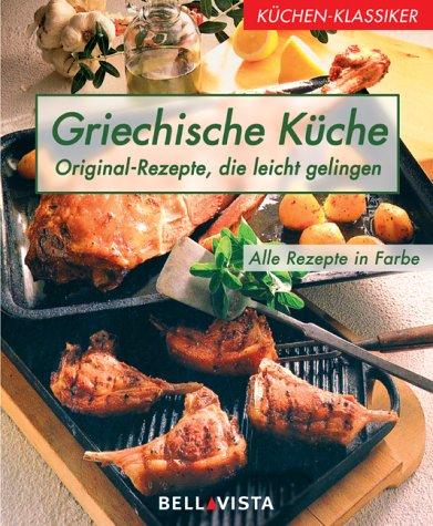 Küchenklassiker: Griechische Küche