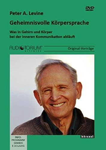 Geheimnisvolle Körpersprache: Was in Gehirn und Körper bei der inneren Kommunikation abläuft