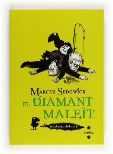 El diamant maleït (Els misteris del corb, Band 3)