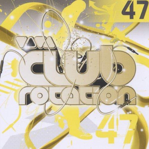 Viva Club Rotation Vol.47