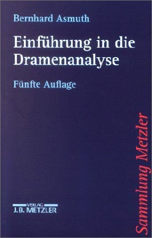 Einführung in die Dramenanalyse