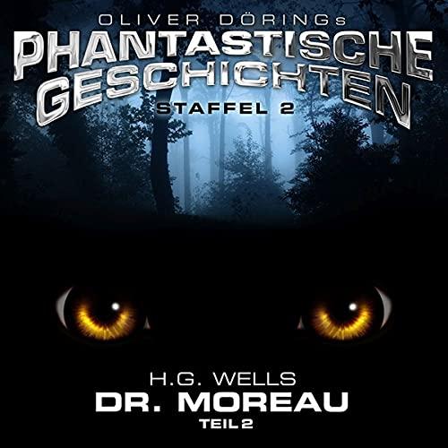 Dr.Moreau (Teil 2) (H.G.Wells)