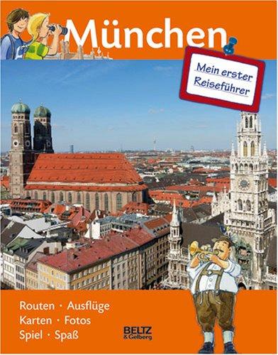 Mein erster Reiseführer - München