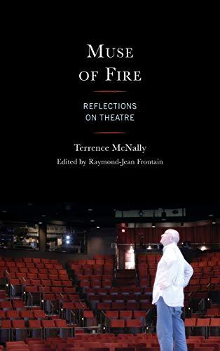 Muse of Fire: Reflections on Theatre