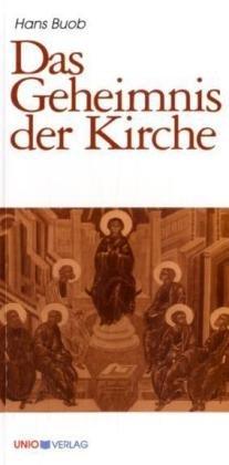 Das Geheimnis der Kirche