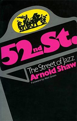 52nd Street: The Street Of Jazz (Da Capo Paperback)