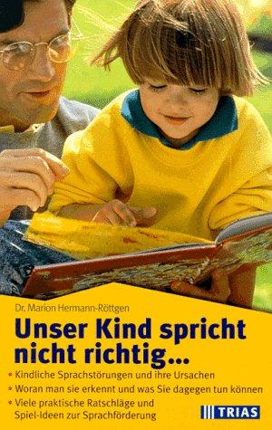 Unser Kind spricht nicht richtig