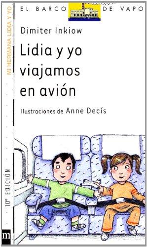 Lidia y yo viajamos en avión (Barco de Vapor Blanca, Band 3)