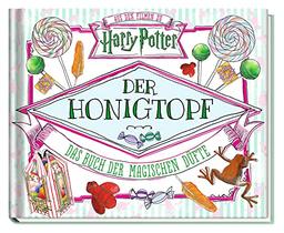 Aus den Filmen zu Harry Potter: Der Honigtopf - Das Buch der magischen Düfte: Riechbuch mit markierten Stellen zum Rubbeln und Riechen