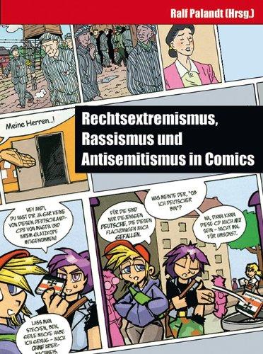 Rechtsextremismus, Rassismus und Antisemitismus in Comics