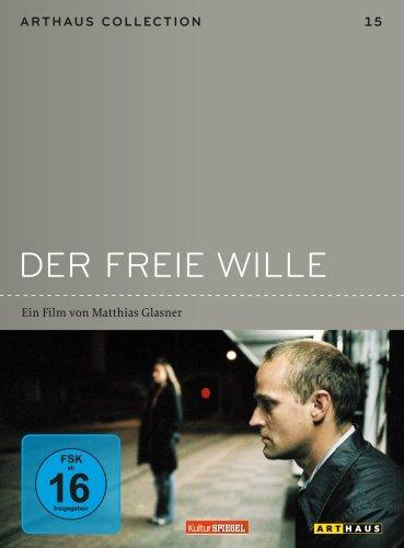 Der freie Wille - Arthaus Collection