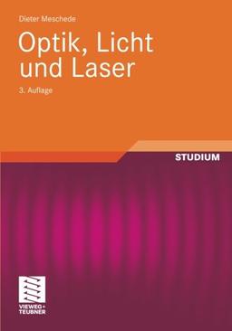 Optik, Licht und Laser (German Edition)