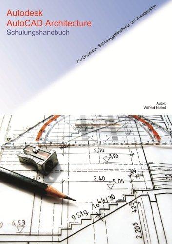 Autodesk AutoCAD Architecture Schulungshandbuch